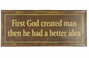 Metallschild "First God created man" - Kopie